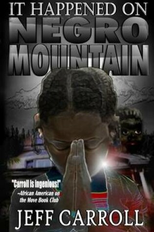 Cover of It Happened on Negro Mountain