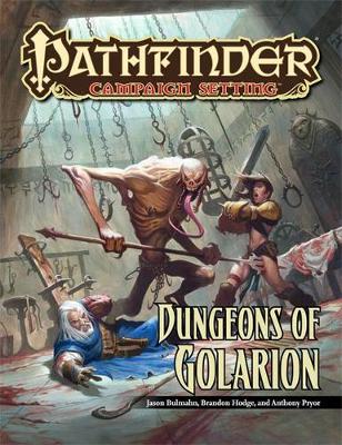 Book cover for Pathfinder Campaign Setting: Dungeons of Golarion