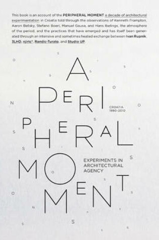 Cover of A Peripheral Moment