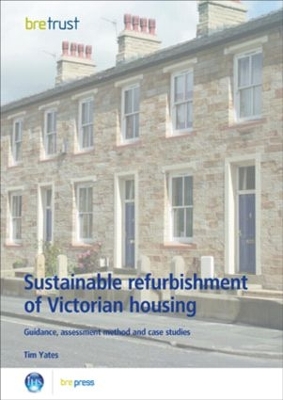 Book cover for Sustainable Refurbishment of Victorian Housing