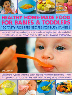 Book cover for Healthy Home Made Food for Babies and Toddlers