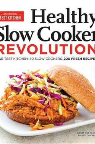 Cover of Healthy Slow Cooker Revolution