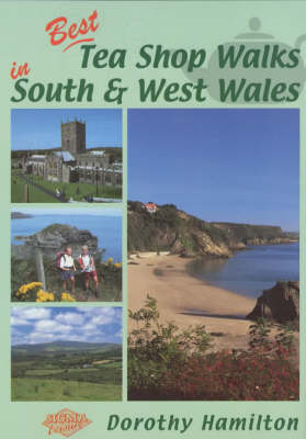 Book cover for Best Tea Shop Walks in South and West Wales