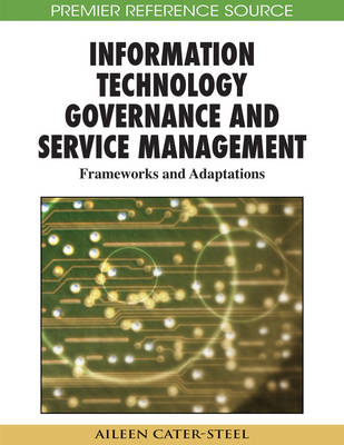 Cover of Information Technology Governance and Service Management: Frameworks and Adaptations