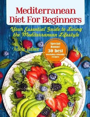 Book cover for Mediterranean Diet for Beginners