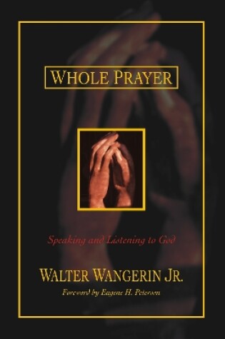Cover of Whole Prayer