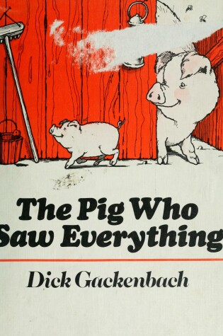 Cover of The Pig Who Saw Everything