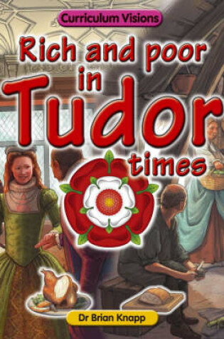 Cover of Rich and Poor in Tudor Times