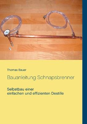 Book cover for Bauanleitung Schnapsbrenner