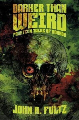 Cover of Darker Than Weird