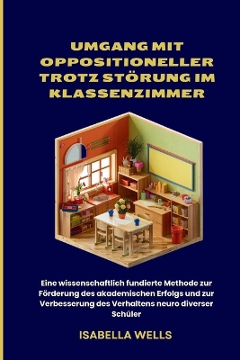 Book cover for Umgang mit oppositioneller Trotz Störung im Klassenzimmer