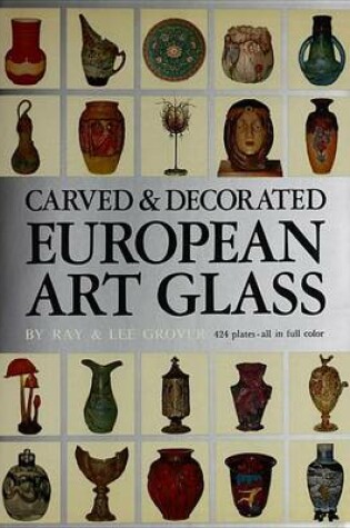 Cover of Carved & Decorated European Art Glass