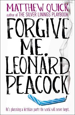 Book cover for Forgive Me, Leonard Peacock