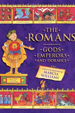 Cover of The Romans: Gods, Emperors, and Dormice