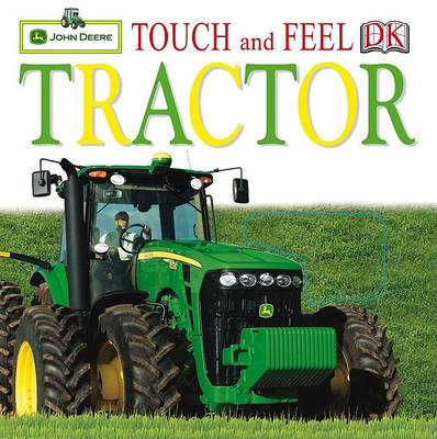 Cover of Touch and Feel Tractor