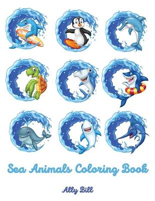 Book cover for Sea Animals Coloring Book