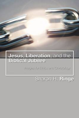 Book cover for Jesus, Liberation, and the Biblical Jubilee