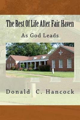 Book cover for The Rest of Life After Fair Haven