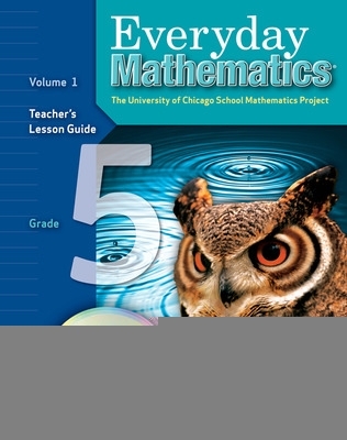 Cover of Everyday Mathematics, Grade 5, Teacher's Lesson Guide Volume 1