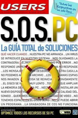 Cover of S.O.S. PC La Guia Total de Soluciones