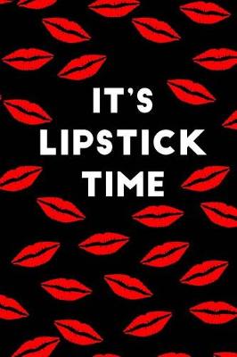 Book cover for It's Lipstick Time