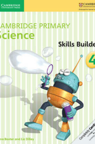 Cover of Cambridge Primary Science Skills Builder 4