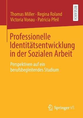 Book cover for Professionelle Identitätsentwicklung in der Sozialen Arbeit