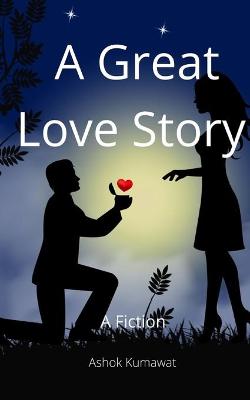 Book cover for A Great Love Story