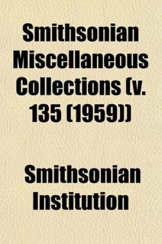 Cover of Smithsonian Miscellaneous Collections (V. 135 (1959))