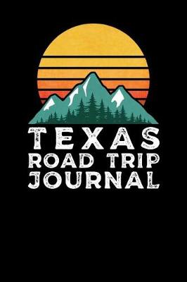 Book cover for Texas Road Trip Journal