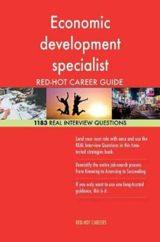 Cover of Economic development specialist RED-HOT Career; 1183 REAL Interview Questions