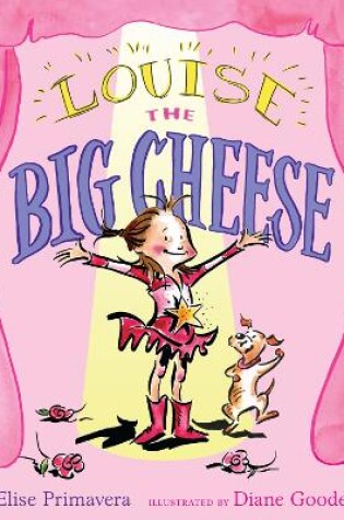 Cover of Louise the Big Cheese