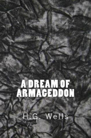 Cover of A Dream of Armageddon (Richard Foster Classics)