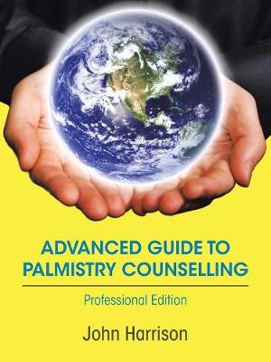 Book cover for Advanced Guide to Palmistry Counselling