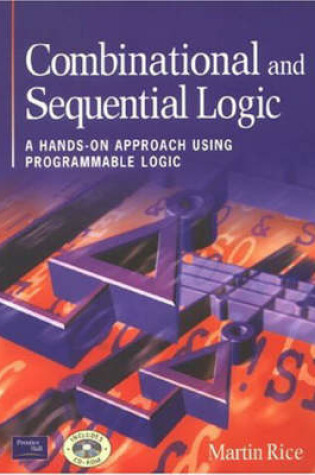 Cover of Combinational and Sequential Logic