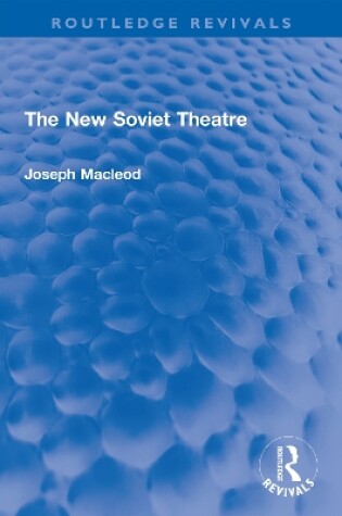 Cover of The New Soviet Theatre