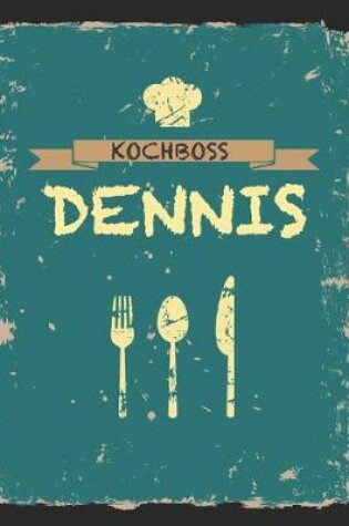 Cover of Kochboss Dennis