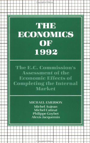 Book cover for The Economics of 1992