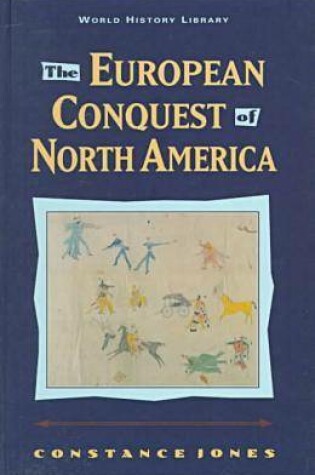 Cover of The European Conquest of North America