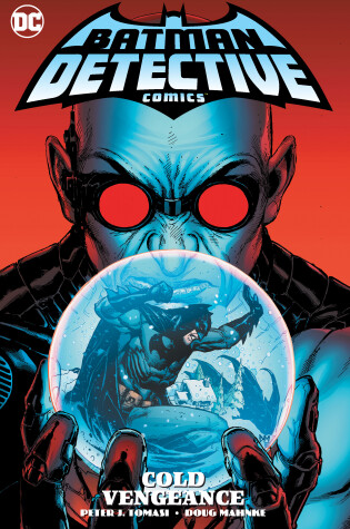 Cover of Batman: Detective Comics Vol. 4: Cold Vengeance