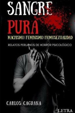 Cover of Sangre Pura