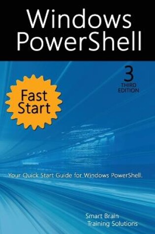 Cover of Windows PowerShell Fast Start, 3rd Edition