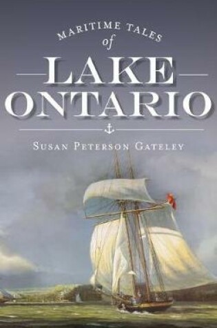 Cover of Maritime Tales of Lake Ontario