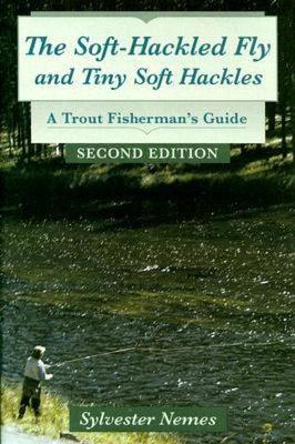 Book cover for The Soft Hackled Fly and Tiny Soft Hackles