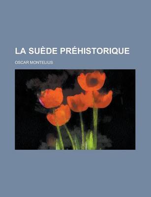 Book cover for La Suede Prehistorique