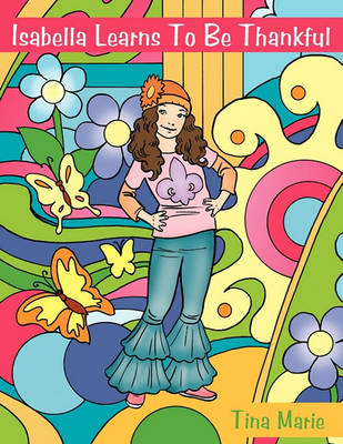 Book cover for Isabella Learns To Be Thankful