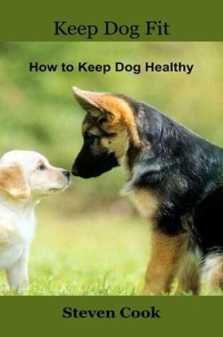 Cover of Keep Dog Fit