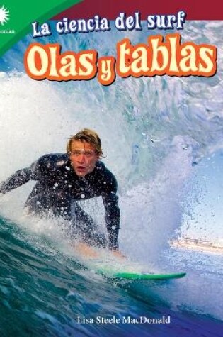 Cover of La ciencia del surf: olas y tablas