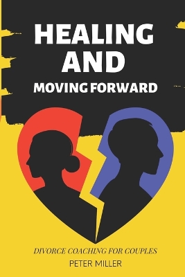 Book cover for Healing and Moving Forward