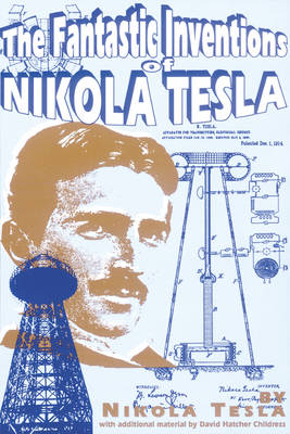 Book cover for The Fantastic Inventions of Nikola Tesla